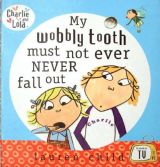 查理和罗拉(My Wobbly tooth must not ever NEVER fall out)