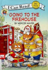 Little Critter：Going to the Fire House
