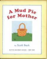 A Mud Pie for Mother4