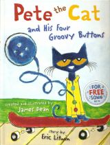 Pete the cat and his four groovy buttons