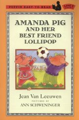 小猪兄妹AMANDA PIG AND HER BEST FRIEND LOLLIPOP